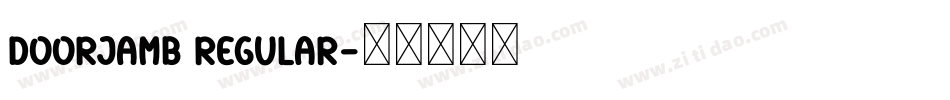DoorJamb Regular字体转换